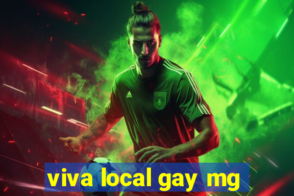 viva local gay mg